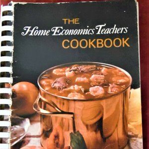 The Favorite Recipes of Home Economics Teachers Cookbook - 1970 comb bound
